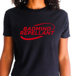 BADMIND REPELLANT TEE